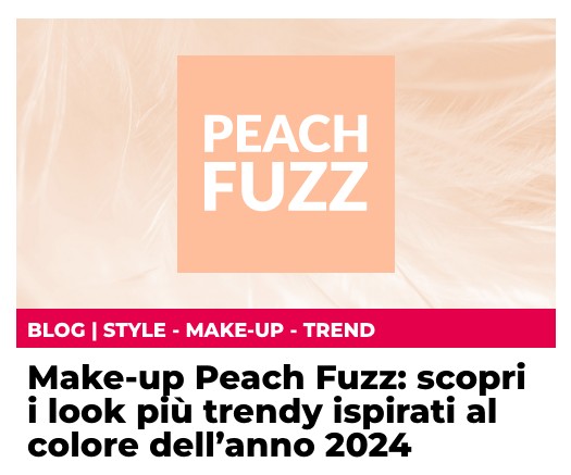 Make-up Peach Fuzz: scopri i look più trendy ispirati al colore dell’anno 2024