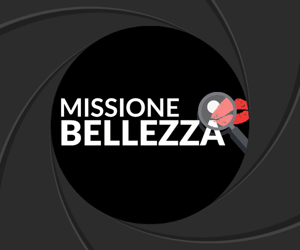 BLACK FRIDAY - Missione Bellezza