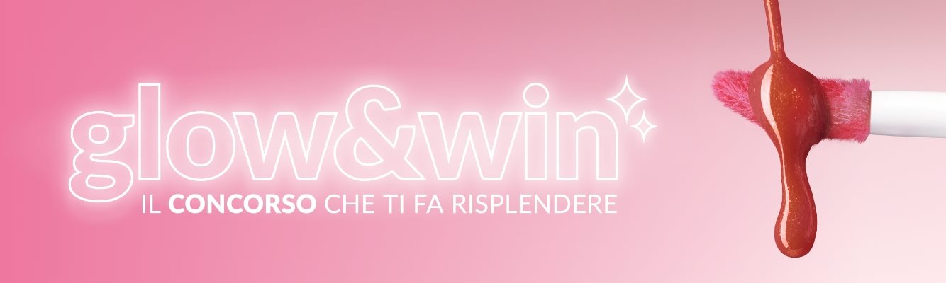 Glow & Win: acquista il gloss e partecipa al concorso a premi